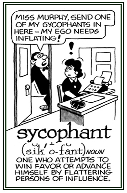 A person who attempts to win favor with those of influence.