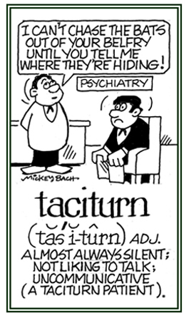 Descriptive of being silent and not explaining what is wrong.