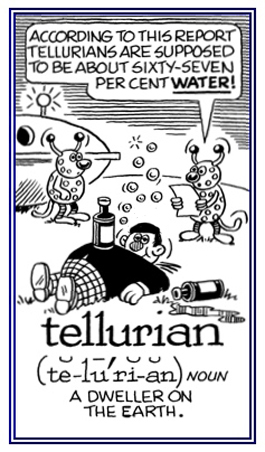 A person who dwells on earth and not on some other planet.