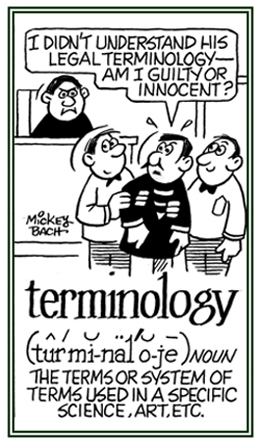 Terms which are used in legal expressions that can be difficult to understand