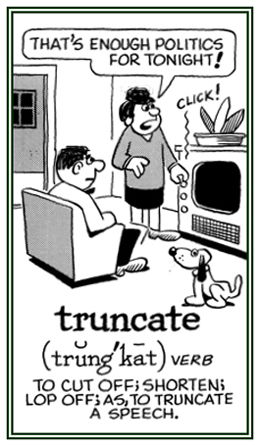 To make something short as a TV program.