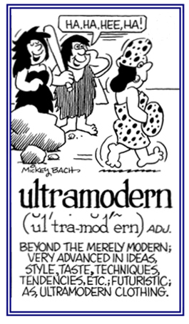 Very advanced in style, taste, ideas, or techniques; futuristic.