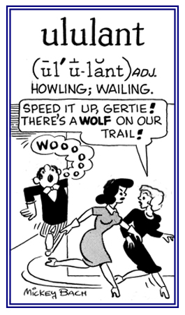 /A howlin or wailing.