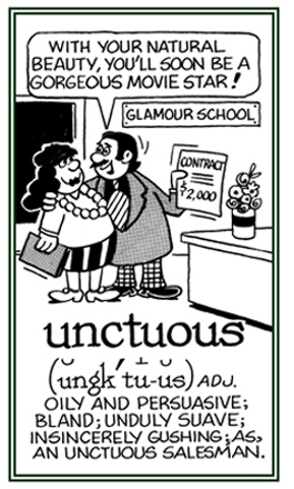 Referring to being insincerely gushing or persuasive.