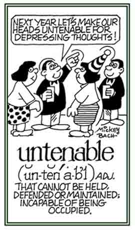 Descriptive of something that can't be defended or maintained.