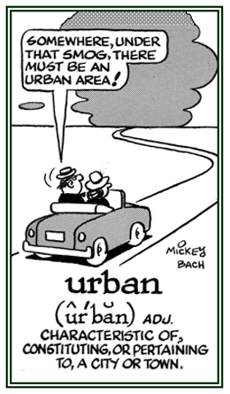 Characteristic of a city or town.