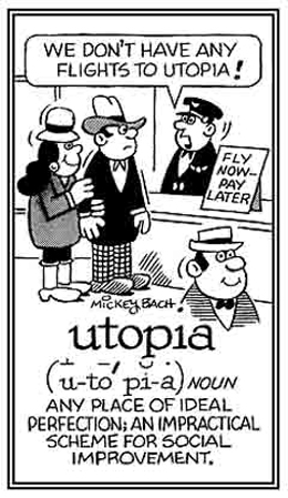 A place of ideal perfection.