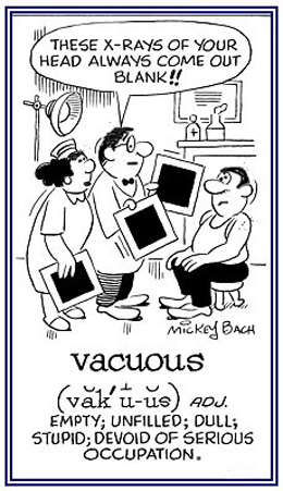 Mentally lacking any sense.