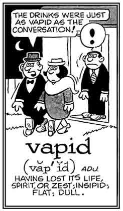 Insipid and without zest.