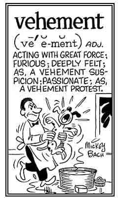 Acting with great force; furious.