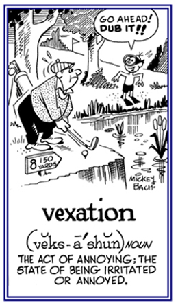 The act of irritating, a state of being annoyed.