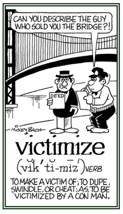 To swindle or to cheat someone with a false purchase.