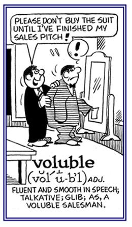 Fluent and smooth in spech; glib and talkative.